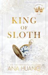 King of Sloth - HUANG ANA (ISBN: 9781728289755)