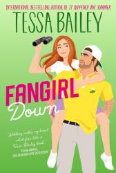 Fangirl Down (ISBN: 9780063308367)
