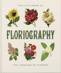 Micul manual al floriografiei (ISBN: 9781800695399)