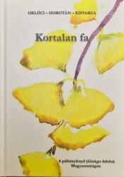Kortalan fa (ISBN: 9789634895862)