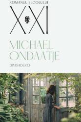 Divisadero - Michael Ondaatje (ISBN: 9789733412687)