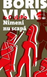 Nimeni nu scapă (ISBN: 9789733413813)