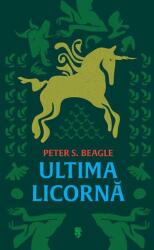Ultima licornă (ISBN: 9789733415282)