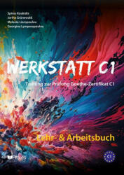 Werkstatt C1: Lehr- & Arbeitsbuch - Jorina Grünewald, Melanie Liaropoulou, Georgina Lymperopoulou (ISBN: 9786185612207)