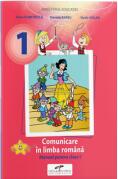 Comunicare in limba romana. Manual pentru clasa 1 - Iliana Dumitrescu (ISBN: 9786065286405)