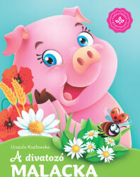 A divatozó malacka (ISBN: 9786155612527)
