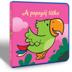 A papagáj titka - Állati kalandok (ISBN: 9786155612343)