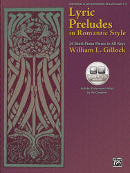 LYRIC PRELUDES IN ROMANTIC STYLE. 24 SHORT PIANO PIECES IN ALL KEYS + CD (ISBN: 9780739050668)
