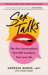 Sex Talks: The Five Conversations That Will Transform Your Love Life - Xander Marin (2024)
