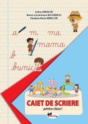 Caiet de scriere pentru clasa 1 - Celina Iordache (ISBN: 9786060096191)