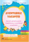 Aventurile vacantei, clasa 1 - Alexandra Manea (ISBN: 9786066297547)