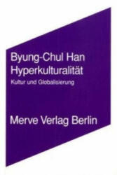Hyperkulturalität - Byung-Chul Han (2005)