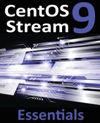 CentOS Stream 9 Essentials (2023)