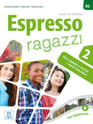 Espresso ragazzi 2 - einsprachige Ausgabe - Maria Balì, Euridice Orlandino, Giovanna Rizzo (2023)