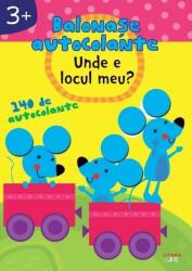 Balonase autocolante. Unde e locul meu? (ISBN: 9786060956525)