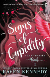 Signs of Cupidity - Raven Kennedy (2023)