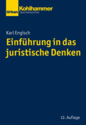 Einführung in das juristische Denken - Karl Engisch (2018)