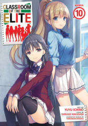 Classroom of the Elite (Manga) Vol. 10 - Tomoseshunsaku, Yuyu Ichino (2024)