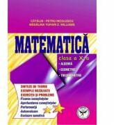 Culegere de exercitii. Matematica, Clasa a 10-a. Sinteze si teorie. Algebra, Geometrie-Trigonometrie - Catalin Petru Nicolescu (ISBN: 9786069702314)