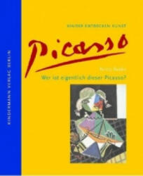 Wer ist eigentlich dieser Picasso? - Britta Benke (ISBN: 9783934029279)