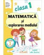 Matematica si explorarea mediului. Clasa 1. Semestrul 1 E - Arina Damian (ISBN: 9786067683462)