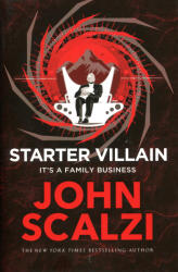 Starter Villain - John Scalzi (2023)