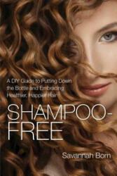 Shampoo-Free - Sarah Van Bonn (2015)