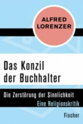 Das Konzil der Buchhalter - Alfred Lorenzer (2016)