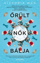Őrült nők bálja (2023)