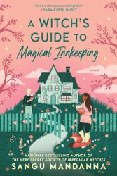 A Witch's Guide to Magical Innkeeping - MANDANNA SANGU (ISBN: 9780593439371)