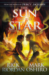 From the World of Percy Jackson: The Sun and the Star - Mark Oshiro (ISBN: 9780241627709)