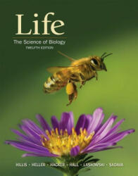 Life: The Science of Biology - H. Craig Heller, Sally D. Hacker (ISBN: 9781319017644)