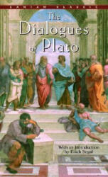 Dialogues of Plato - Plato (ISBN: 9780553213713)