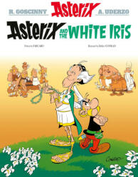 Asterix 40: Asterix and the White Iris - Didier Conrad (ISBN: 9781408730225)