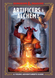 Artificers Alchemy (Dungeons Dragons): A Young Adventurer's Guide (ISBN: 9781984862204)