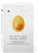 Mai intai a fost gaina. . . poate - Oscar Farinetti (ISBN: 9786306522170)