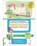 Calatorie prin lumea textelor literare. Partea 2 (AM) din manualul de limba romana pentru clasa a 3-a - Dana Oprea (ISBN: 9786067683080)