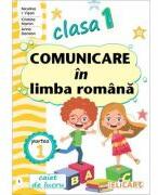 Comunicare in limba romana. Clasa 1. Partea 1, varianta E - Niculina-Ionica Visan (ISBN: 9786067683295)