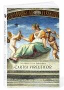 Cartea virtutilor. Editia 2 - Alexander von Schonburg (ISBN: 9786306522224)