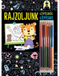 Rajzoljunk - Lepesről Lepesre, - Editura Kreativ (2023)