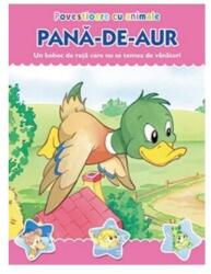 Povestioare cu animale. Pana-de-aur (ISBN: 9786067610505)