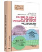 Admiterea in magistratura si in avocatura. Culegere de subiecte cu explicatii ale variantelor de raspuns. Drept procesual penal. Editia a 5-a - Mihai Adrian Hotca (ISBN: 9786063913044)