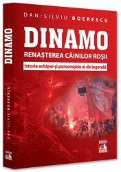 Dinamo. Renașterea Câinilor roșii (ISBN: 9786069602904)