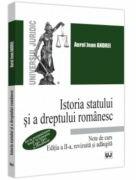 Istoria statului si a dreptului romanesc. Note de curs. 2023. De la prestatalitatea traca, la formarea Legii Tarii si Descalecat. Editia a 2-a, revizuita si adaugita - Jean Andrei Aurel (ISBN: 9786063912832)