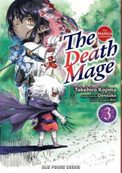 The Death Mage Volume 3: The Manga Companion - Densuke Densuke, Ban! (2023)