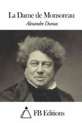 La Dame de Monsoreau - Fb Editions, Alexandre Dumas (2015)