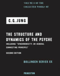 Collected Works of C. G. Jung, Volume 8 - The Structure and Dynamics of the Psyche - C. G. Jung, Gerhard Adler, R. F. c. Hull (2024)