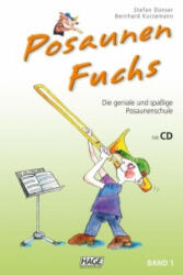 Posaunen Fuchs Band 1 mit QR-Code - Stefan Dünser, Bernhard Kurzemann, Helmut Hage (2008)