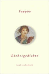 Liebesgedichte - appho, Marion Giebel, Joachim Schickel (ISBN: 9783458349457)
