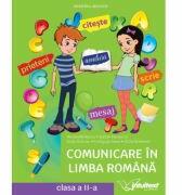 Comunicare in limba romana. Manual clasa a 2-a - Mirela Mihaescu (ISBN: 9786069030448)